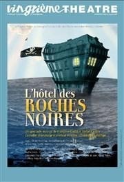 L'Hôtel des Roches Noires
